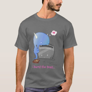 T-shirt J'ai brûlé le pain grillé…