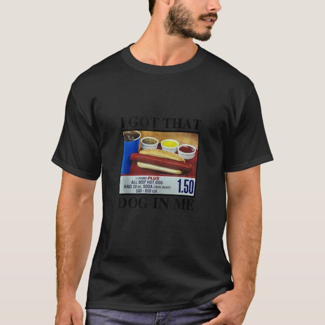 T-shirt J'Ai Ce Chien En Moi Drôle Chiens Chauds Combo Con (Devant)