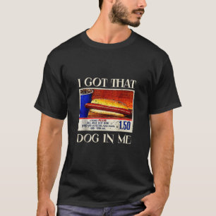 T-shirt J'Ai Ce Chien En Moi Drôle Hot Dog Femme Mens Hot