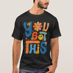 T-shirt J'Ai Ce Jour De Test Enseignant De Motivation Supe