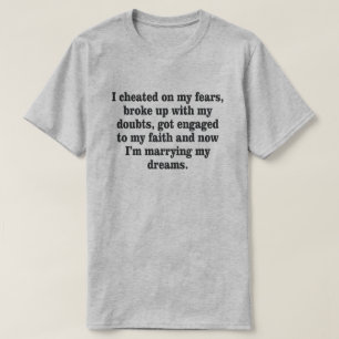 T-SHIRT J'AI CHOISI SUR MA PEUR QUI S'EST ÉLEVÉE AVEC DOUT