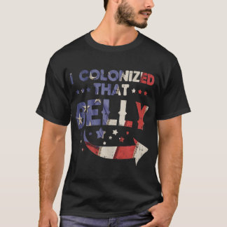 T-shirt J'Ai Colonisé Ce Ventre 4 juillet Père De Grossess