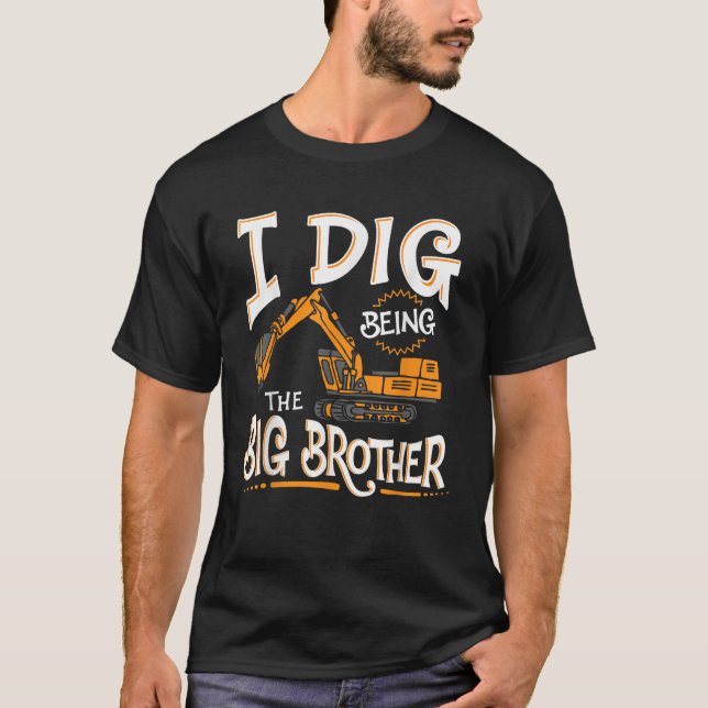 T-shirt J'Ai Creusé Être Le Grand Frère T Shirt (Devant)