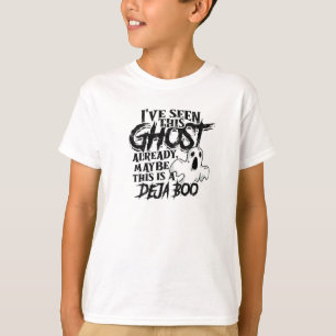 T-shirt J'ai déjà vu ce fantôme, peut-être que c'est un