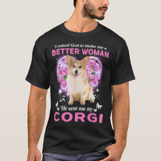 T-shirt J'Ai Demandé À Dieu De Me Faire Une Meilleure Femm