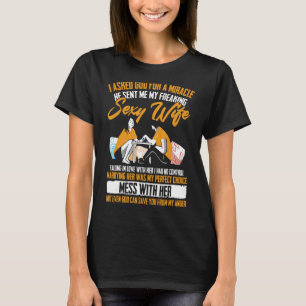 T-shirt J'Ai Demandé À Dieu Pour Un Miracle Il M'A Envoyé