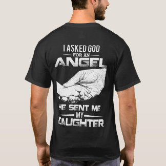 T-shirt J'ai demandé à Dieu un ange qu'il m'a envoyé ma