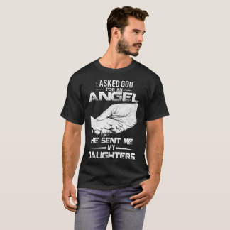 T-shirt J'ai demandé à Dieu un ange qu'il m'a envoyé mes