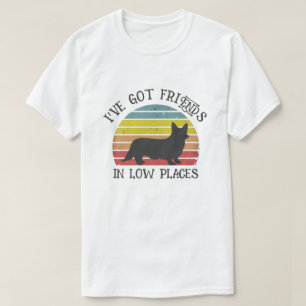 T-SHIRT J'AI DES AMIS DANS DES ENDROITS BAS CORGI DOG