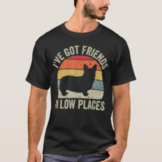 T-shirt J'ai des amis dans les bas endroits drôle d'amour