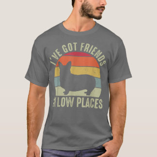 T-shirt J'ai des amis en bas lieu Corgi Funny Youth Gir