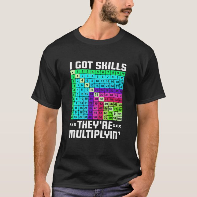 T-shirt J'ai des compétences Ils multiplient les maths Ens (Devant)