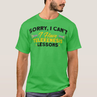 T-shirt J'Ai Des Leçons De Telekenèse Hantée Maison Fantôm