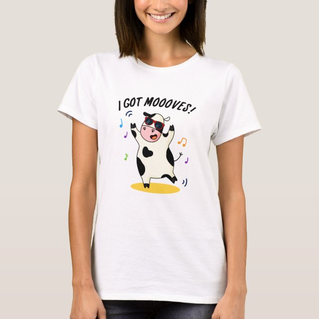 T-shirt J'Ai Des Mooos Drôle Dansant Pun De Vache (Devant)