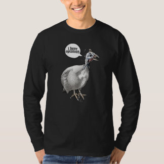 T-shirt J'ai des opinions (pintade)