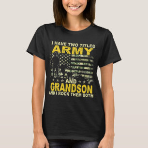 T-shirt J'Ai Deux Titres Armée Et Grand-Fils Vétérinaire J