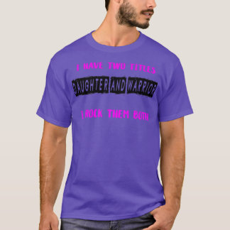 T-SHIRT J'AI DEUX TITRES ET JE LES ROCK TOUS LES DEUX