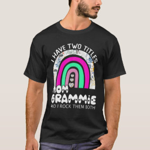 T-shirt J'Ai Deux Titres Maman Et Grammie Floral Rainbow M