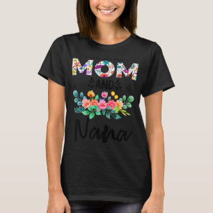 T-shirt J'Ai Deux Titres Maman Et Nana Floral Nana Mères