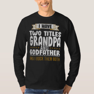 T-shirt J'Ai Deux Titres Papa Et Grand-Père Et Je Les Roch