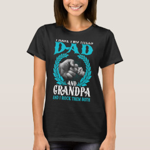 T-shirt J'Ai Deux Titres Papa Et Grand-Père Fête des pères