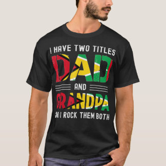 T-shirt j'ai deux titres papa et grand-père Guyane hommes