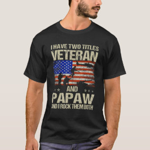 T-shirt J'Ai Deux Titres Vétérinaire Et Papaw Et Je Rock L