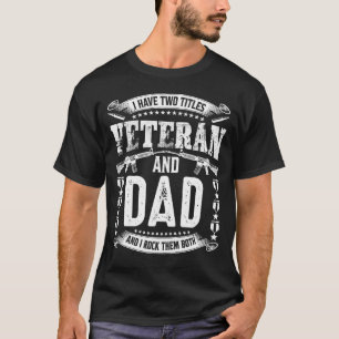 T-shirt J'Ai Deux Titres Vétérinaire Et PÈRE Et Je Les Écr