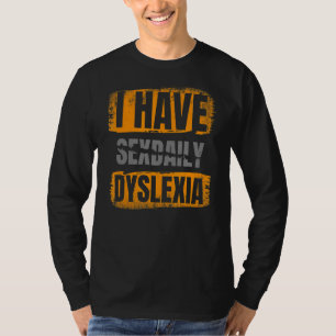 T-shirt J'Ai Dyslexie Sensibilisation Lecture Trouble Dysl
