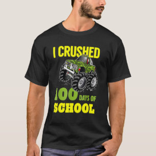 T-shirt J'Ai Écrasé 100 Jours De Camion Monster 1 De L'Éco