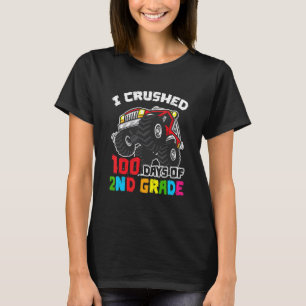 T-shirt J'Ai Écrasé 100 Jours De Camion Monster De 2E Anné