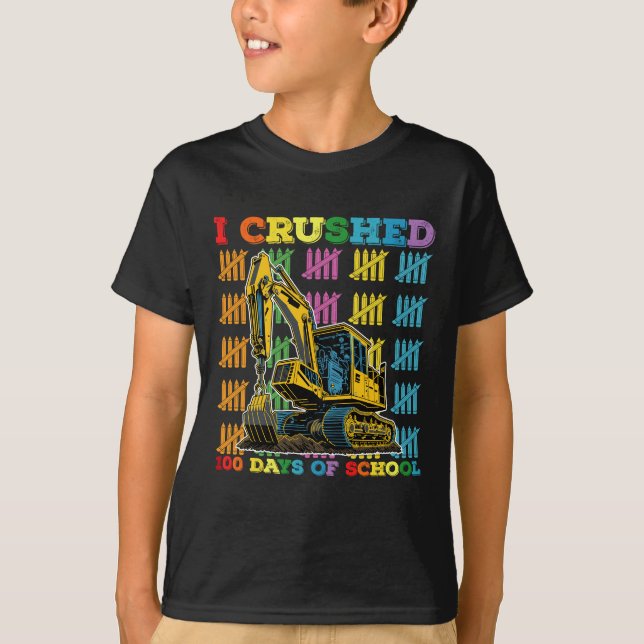 T-shirt J'Ai Écrasé 100 Jours D'Excavateur Scolaire (Devant)