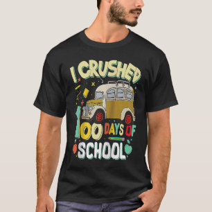 T-shirt J'ai écrasé 100 jours d'idée d'autobus scolaire Él