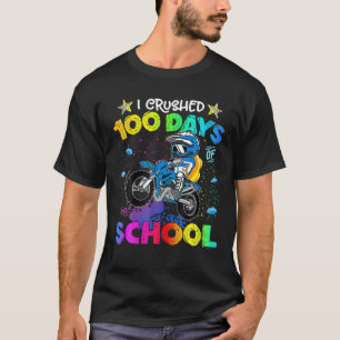T-shirt J'Ai Écrasé 100 Jours Scolaire Vélo Dirt Pour B