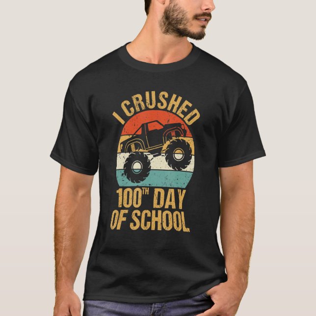 T-shirt J'Ai Écrasé Le 100E Jour De L'École Monster Truck  (Devant)