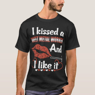 T-shirt J'ai embrassé un travailleur en métal de sneet et