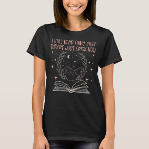 T-shirt J'ai encore lu des contes de fées Ils sont juste é