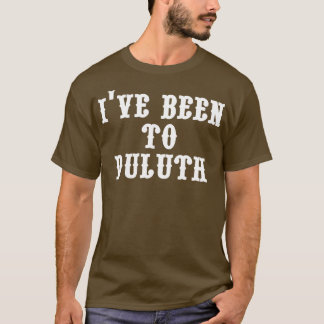 T-shirt J'ai été à Duluth
