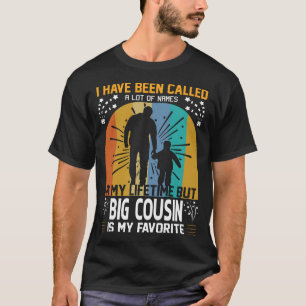 T-shirt J'Ai Été Appelé Beaucoup De Noms, Mais C'Est BIG C