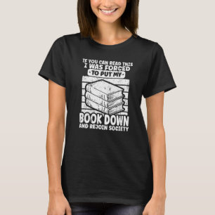 T-shirt J'Ai Été Forcé De Déposer Mon Livre Bookworm Booki