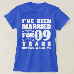 T-shirt J'ai été marié pendant 09 ans Fête de mariage drôl