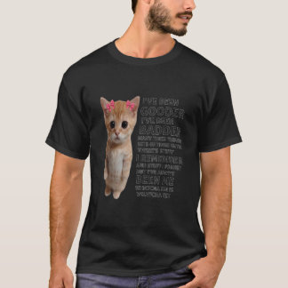 T-shirt J'ai été meilleur J'ai été pire Plusieurs fois plu