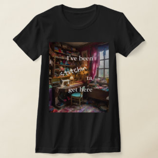 T-shirt J'Ai Été Stitchin' Ta Viens Ici - Salle De Couture