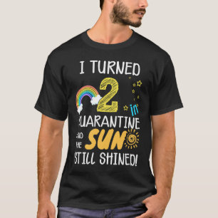 T-shirt J'ai eu 2 ans en Quarantine Cute 2e anniversaire