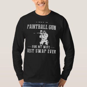 T-shirt J'ai eu un pistolet de balle pour ma femme - le me