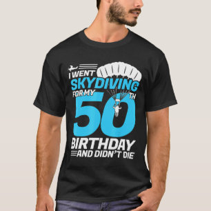 T-shirt J'ai fait du parachutisme 50e anniversaire Premièr