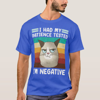 T-shirt J'Ai Fait Tester Ma Patience Je Chat Négatif Chat 