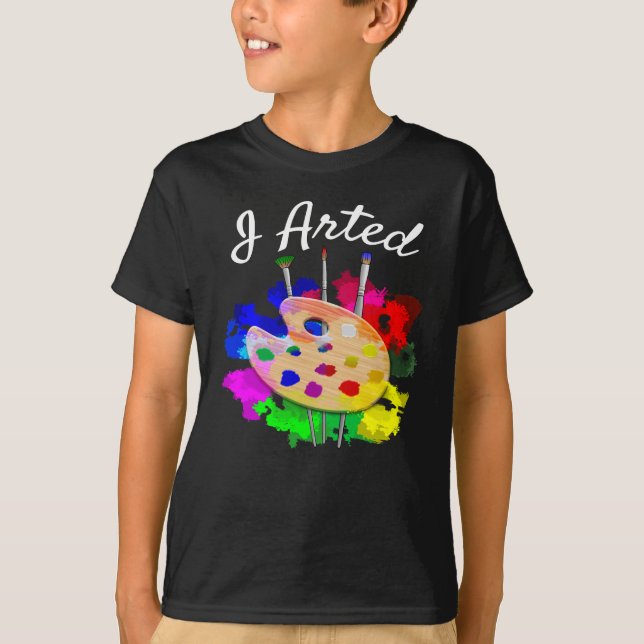 T-shirt J'Ai Fait Un Artiste Drôle (Devant)