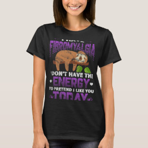 T-shirt J'Ai Fibromyalgia Sloth Fibro Guerrier Fighter Di