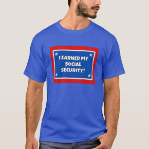 T-shirt J'Ai Gagné Ma Sécurité Sociale